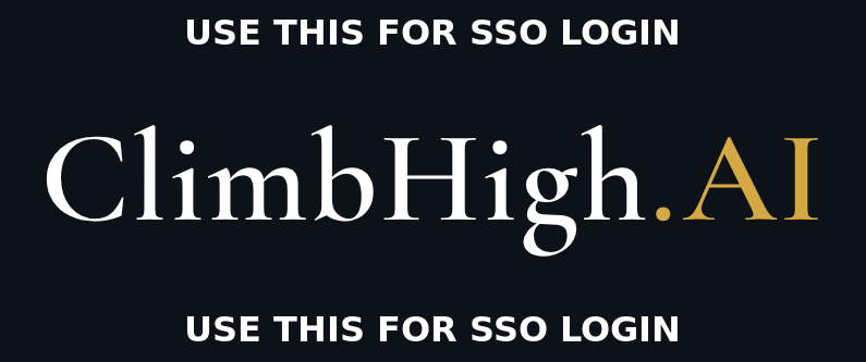 ClimbHigh.AI — USE THIS FOR SSO LOGIN